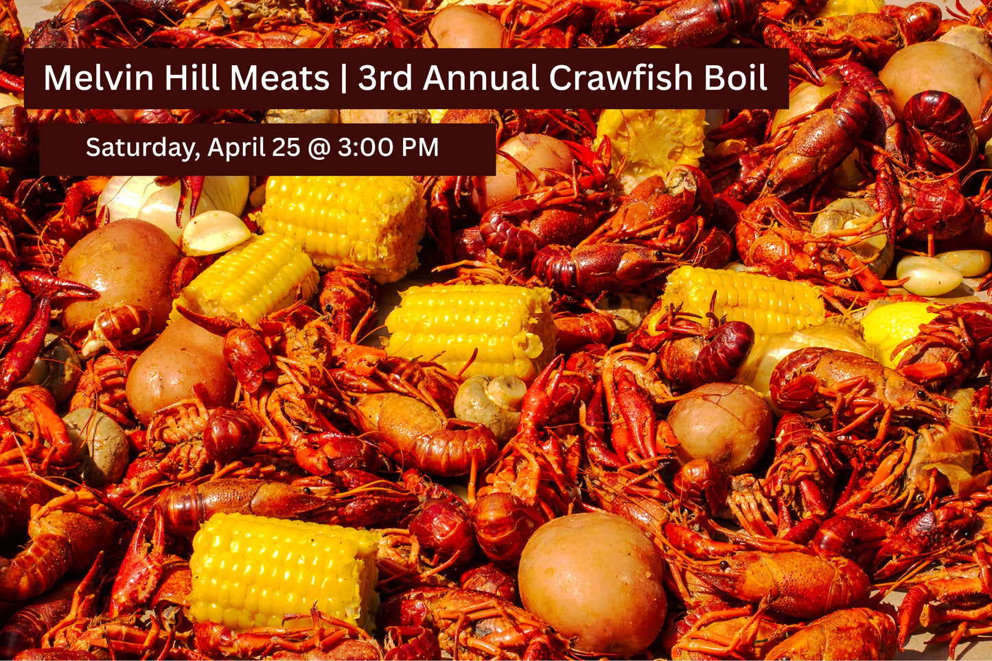3rd Annual Crawfish Boil